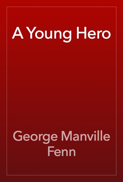 A Young Hero